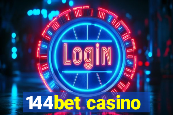 144bet casino